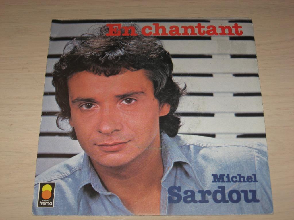 Disque vinyl 45 tours michel sardou En Chantant, Ophalen of Verzenden, Zo goed als nieuw