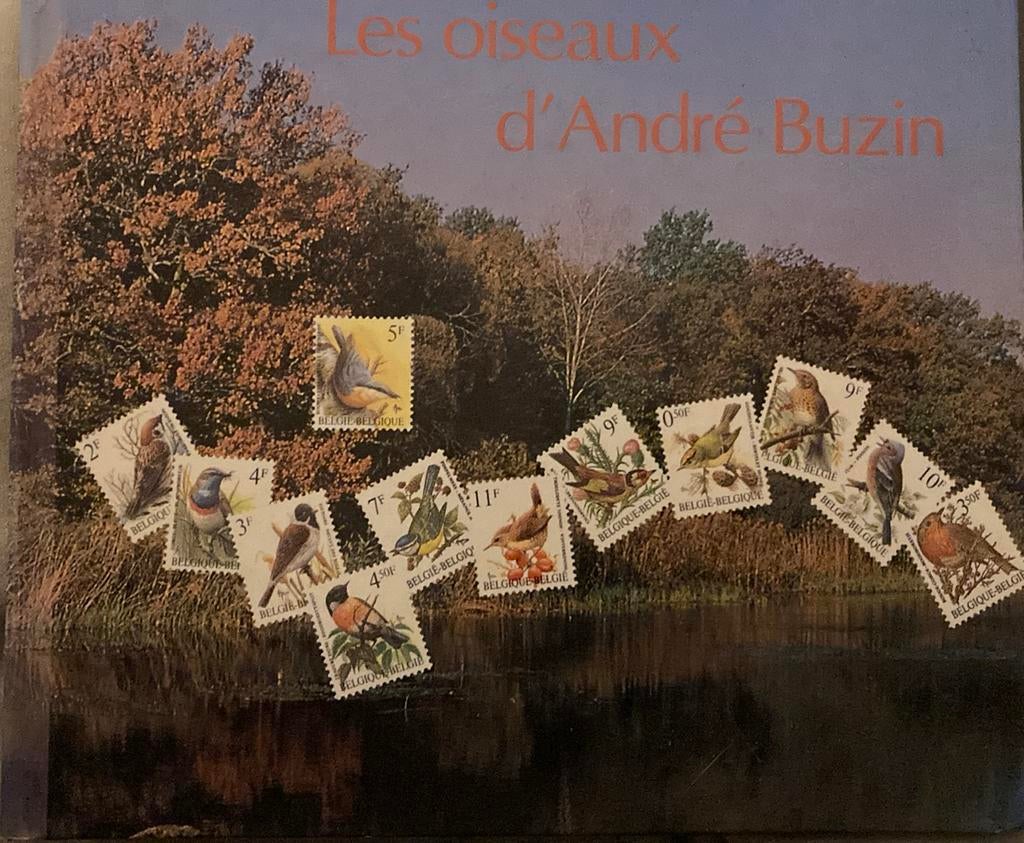 Les oiseaux d’andré buzin + timbres, Enlèvement ou Envoi