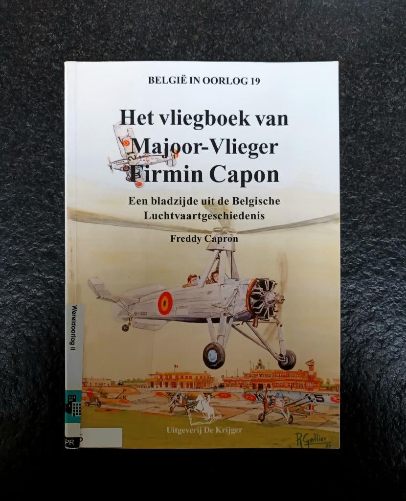 Het vliegboek van Majoor-Vlieger Firmin Capon, Boeken, Tweede Wereldoorlog, Verzenden, Zo goed als nieuw, Freddy Capron