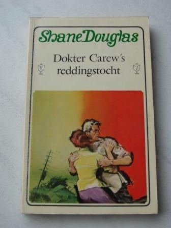 Dokter Carew's redding, Ophalen of Verzenden, Gelezen, Shane Douglas