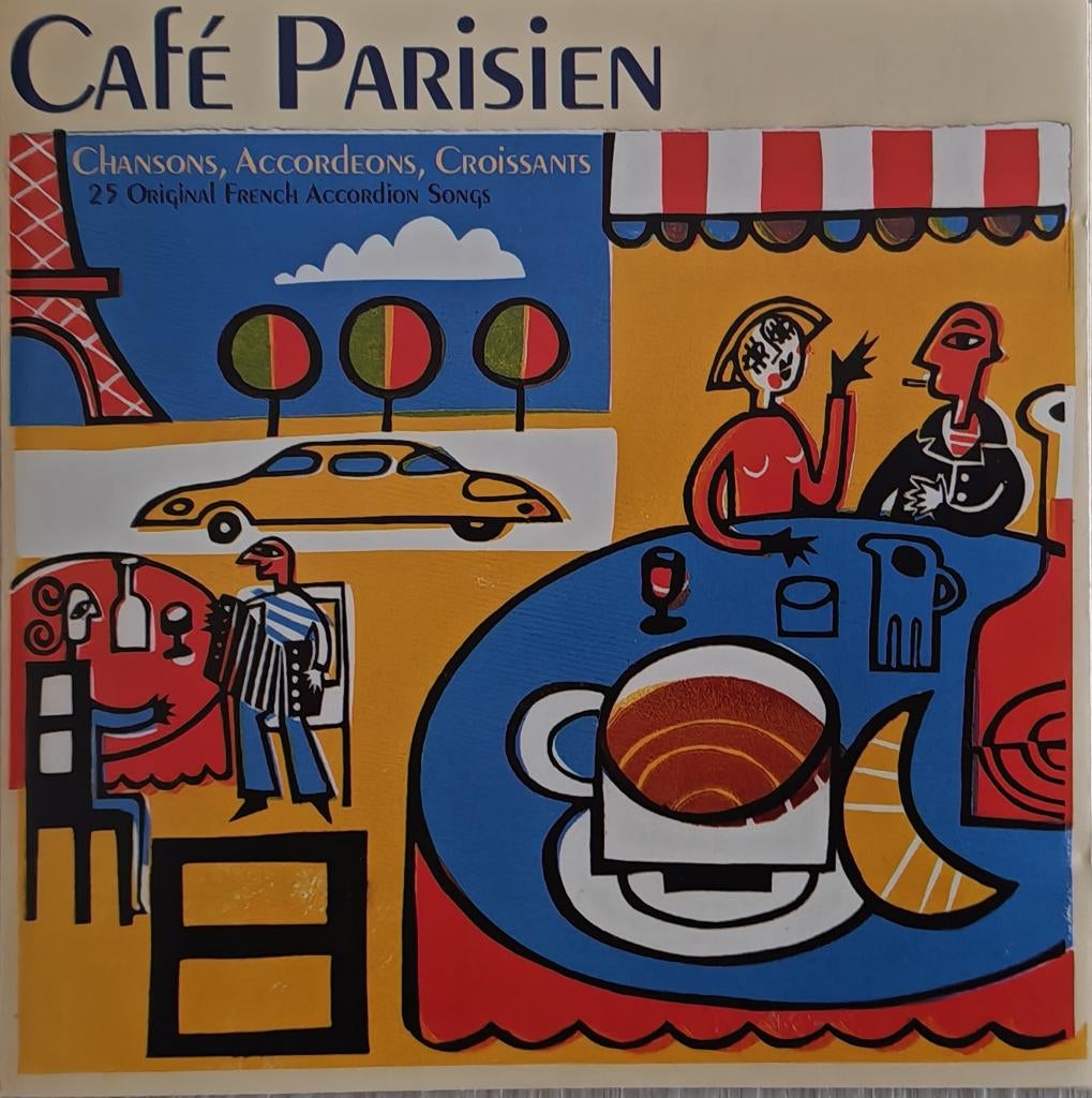CAFE PARISIEN - Chansons, accordeons, croissants (CD), CD & DVD, Enlèvement ou Envoi, Comme neuf, Autres genres