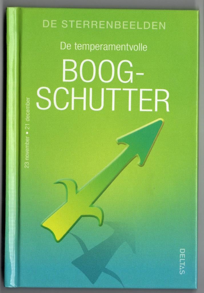 De sterrenbeelden: De temperamentvolle boogschutter, Livres, Ésotérisme & Spiritualité, Neuf, Enlèvement ou Envoi, Astrologie