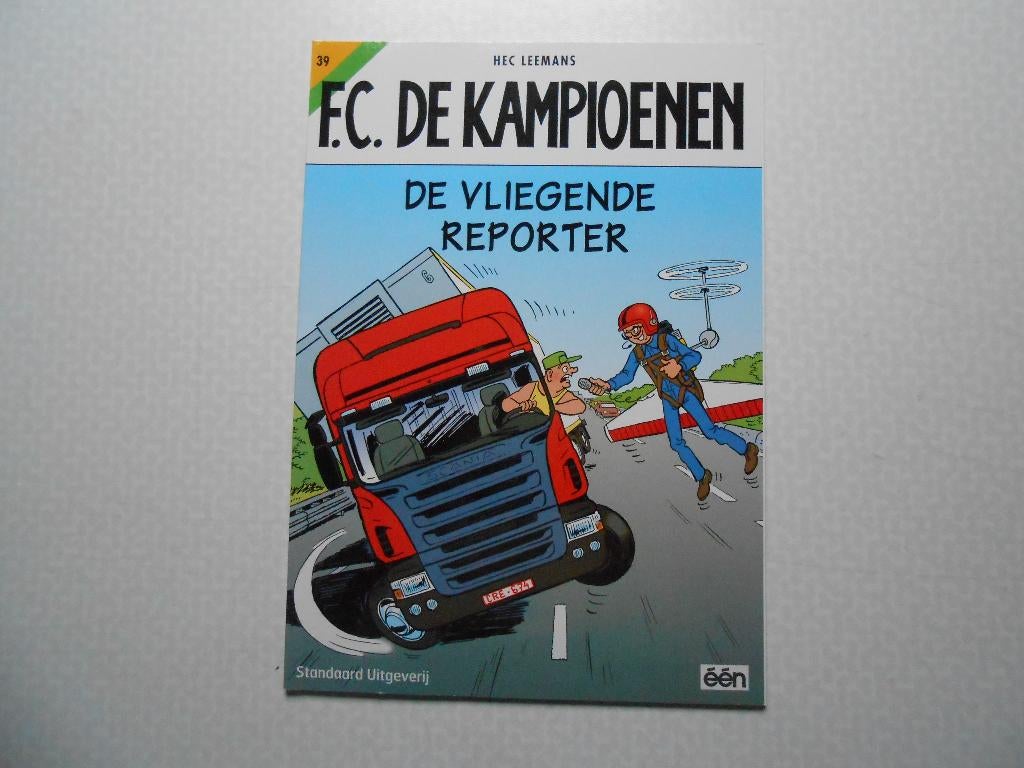 F.C. De kampioenen 39 De vliegende reporter 2005 1ste druk., Eén stripboek, Nieuw, Hec Leemans, Ophalen of Verzenden