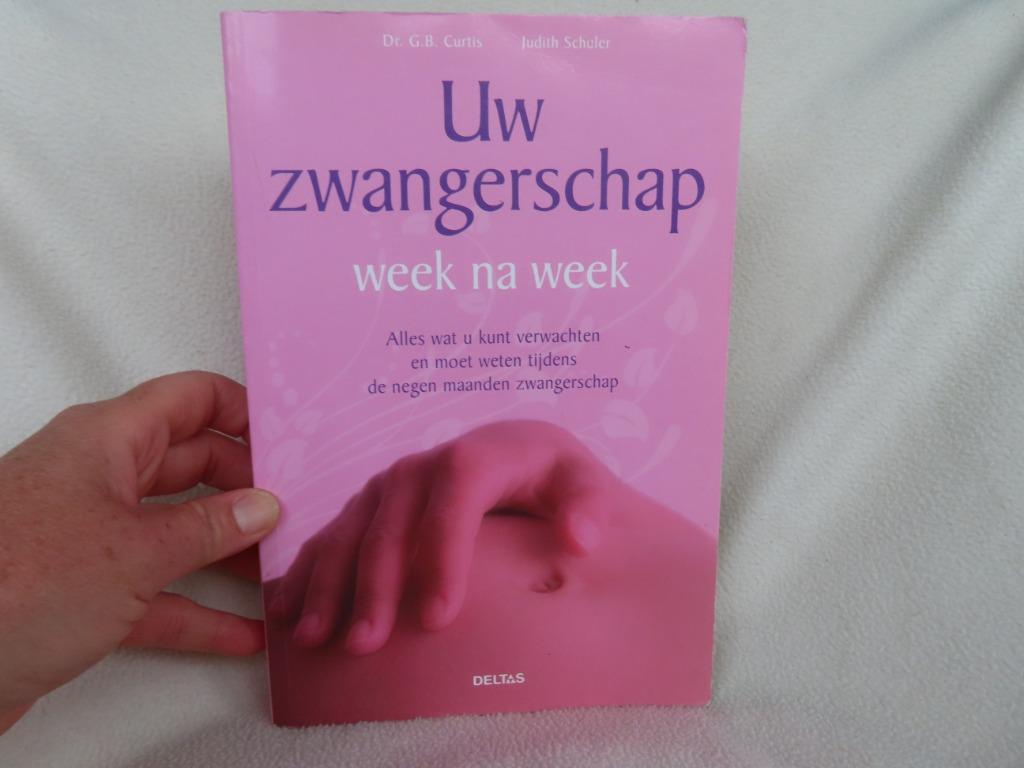 Perfecte staat / Uw zwangerschap week na week – Dr. G.B. Cur, Zwangerschap en Bevalling, Dr. G.B. Curtis, Judith S, Ophalen of Verzenden