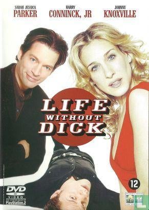 life without dick ( s jessica parker , johnny knoxville, Ophalen of Verzenden, Zo goed als nieuw