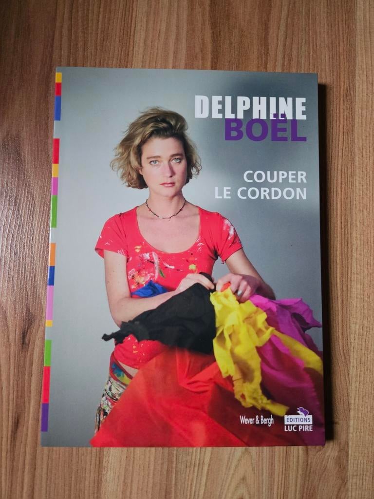 Delphine Boël - Couper le cordon, Ophalen, Zo goed als nieuw