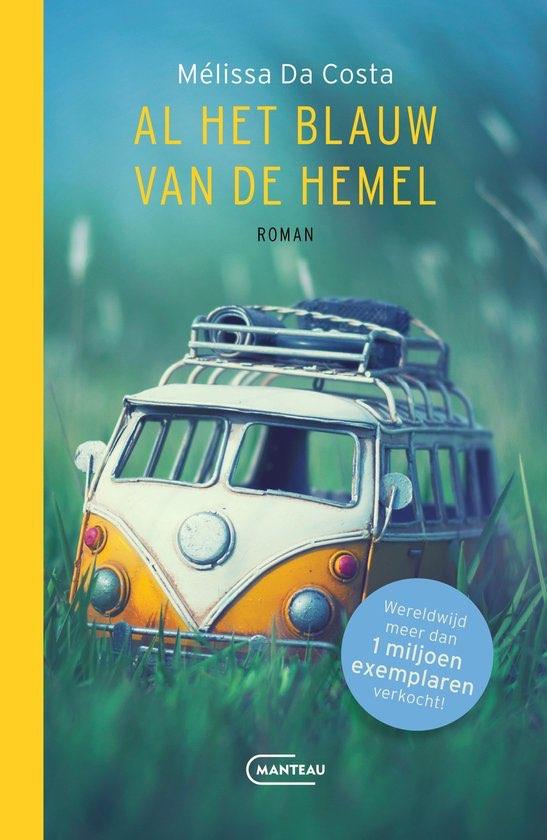 Al het blauw van de hemel - Mélissa Da Costa, Livres, Envoi, Neuf