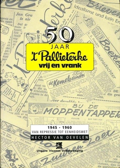 (p12) 50 jaar 't Pallieterke, vrij en vrank, Envoi, Utilisé