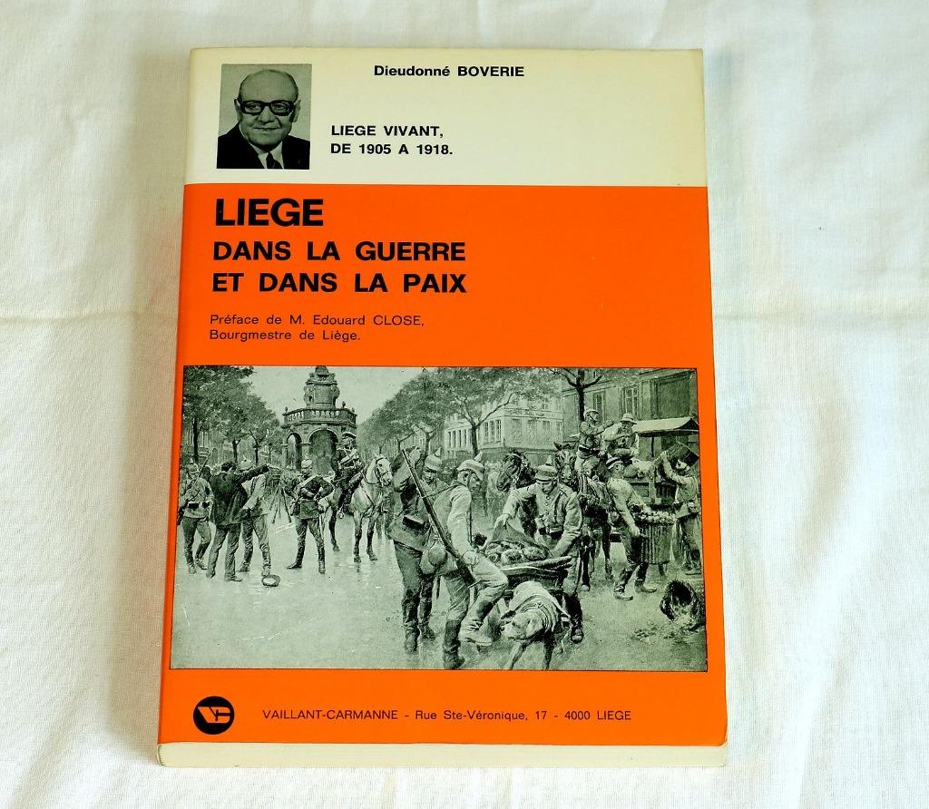 Liège dans la guerre et dans la paix, Enlèvement, Utilisé, Général
