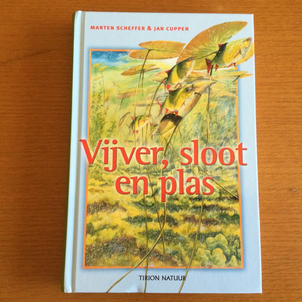 Natuurboek Vijver, sloot en plas, Boeken, Ophalen of Verzenden, Zo goed als nieuw, Natuur algemeen, Marten Scheffer