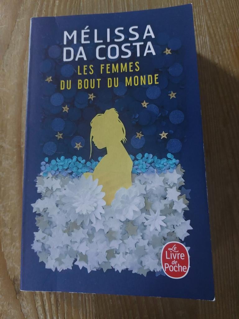 Les femmes du bout du monde de Mélissa Da Costa, Livres, Enlèvement, Utilisé