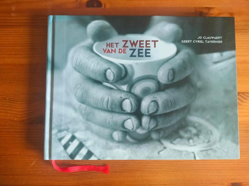 Signed Het zweet van de Zee - Sea sweat - Jo Clauwaert, Ophalen of Verzenden, Zo goed als nieuw, Diverse auteurs, Meerdere auteurs
