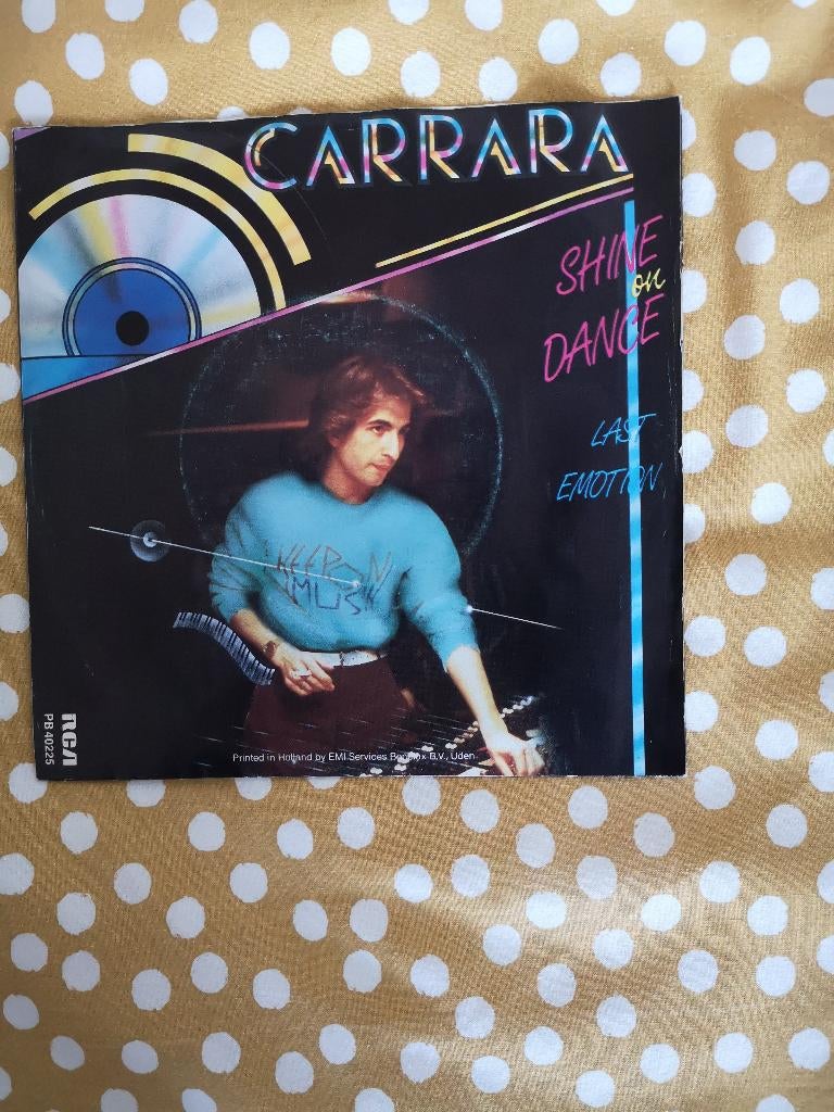 singel carrara shine on dance  (port gratis belgie), Cd's en Dvd's, Ophalen of Verzenden, Gebruikt, 7 inch, Pop