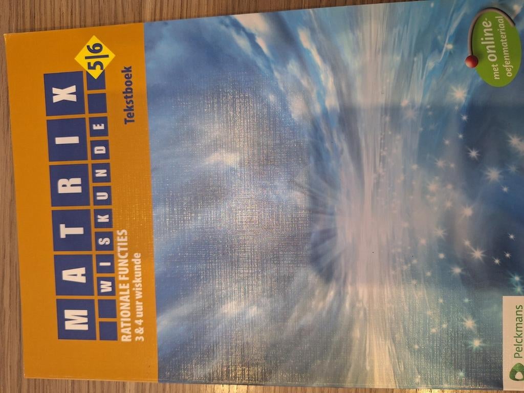 MATRIX WISKUNDE RATIONALE FUNCTIES 3&4 5/6 TEKSTBOEK, Boeken, Ophalen
