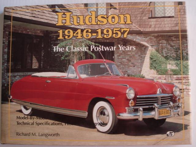 Hudson 1946-1957 The Classic Postwar Years R. M. Langworth, Boeken, Auto's | Boeken, Gelezen, Overige merken, Verzenden