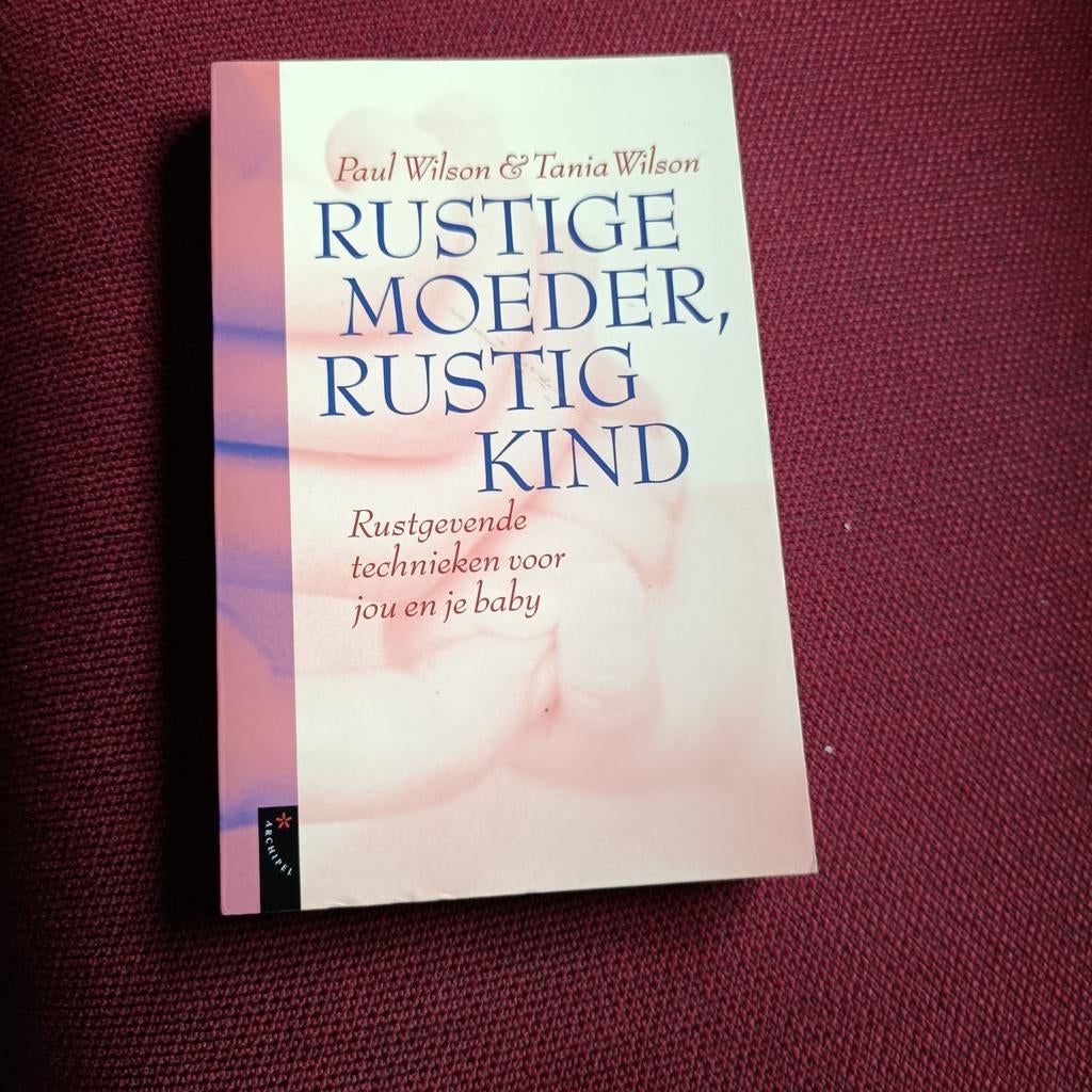 P. Wilson - Rustige moeder, rustig kind, Ophalen of Verzenden, Gelezen, P. Wilson; T. Wilson