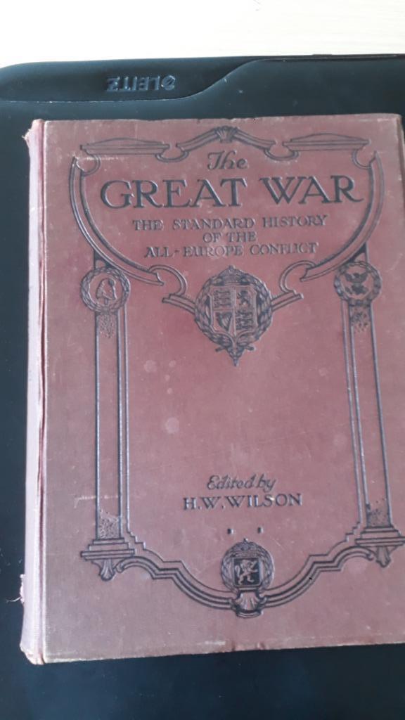 GEZOCHT Deel 1  The Great War  Eds. H.W. Wilson 1916, Ophalen of Verzenden