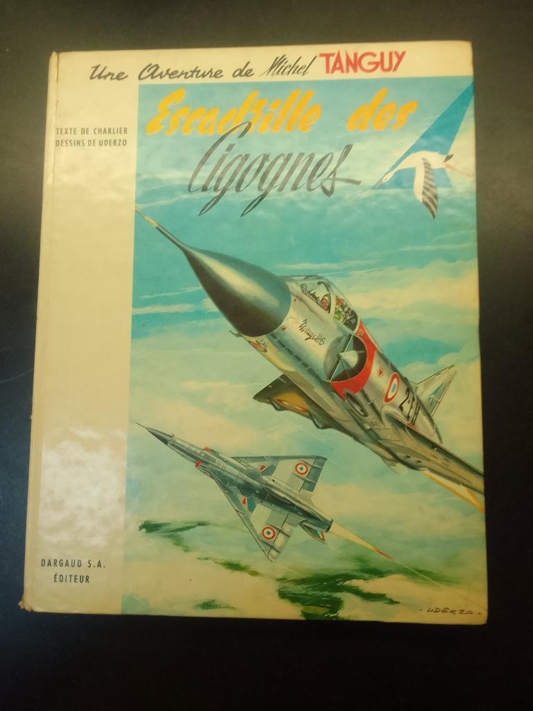 Tanguy & Laverdure 4 L'escadrille des Cigognes 1967 2e trim, Livres, BD, Enlèvement ou Envoi, Utilisé