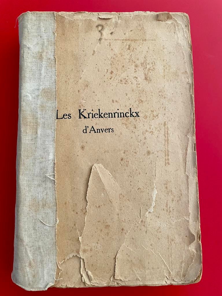 Les Kriekenrinckx d'Anvers - Gabriel Timmory (1918), Livres, Enlèvement ou Envoi