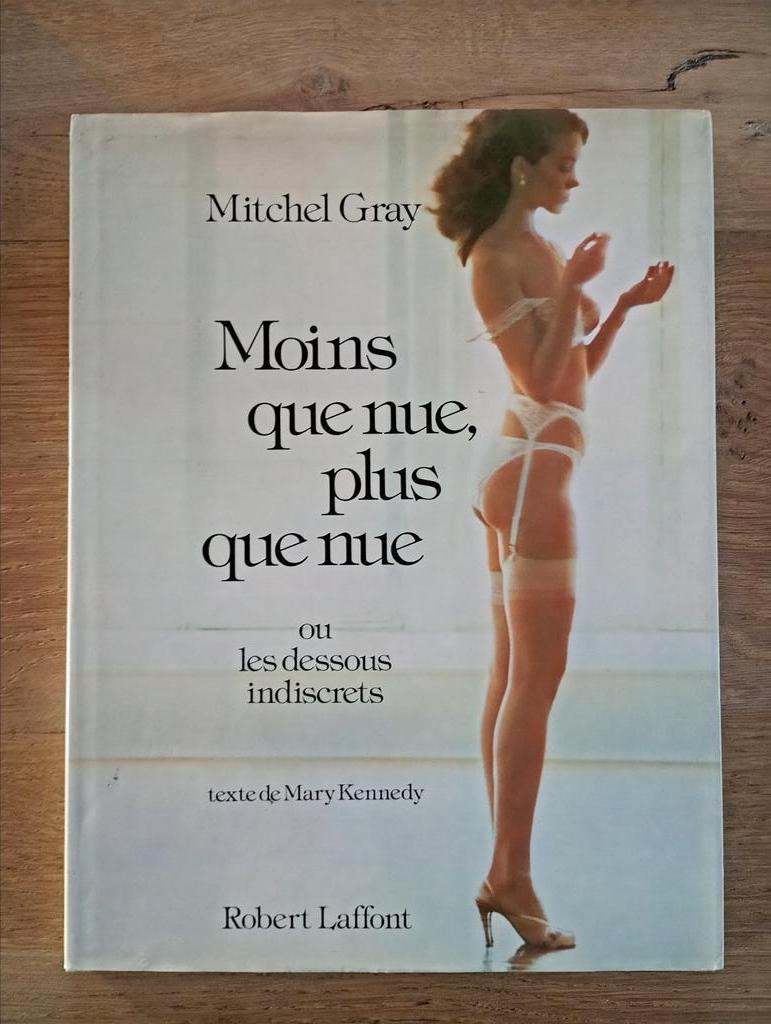 Moins que nue, plus que nue ou les dessous indiscrets Gray, Enlèvement ou Envoi, Utilisé, Photographes