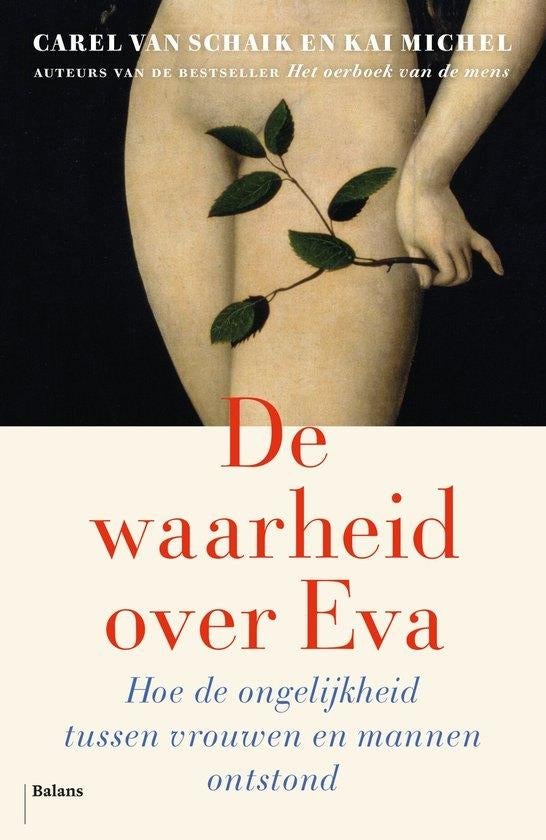 Te Koop Boek DE WAARHEID OVER EVA Van Schaik Michel, Livres, Philosophie, Comme neuf, Philosophie de la culture, Enlèvement ou Envoi