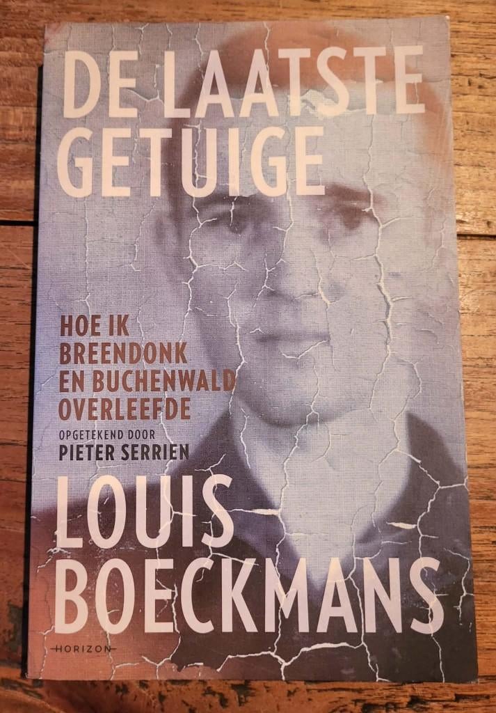 De Laatste Getuige (Breendonk / Buchenwald), Ophalen of Verzenden, Overige soorten, Boek of Tijdschrift