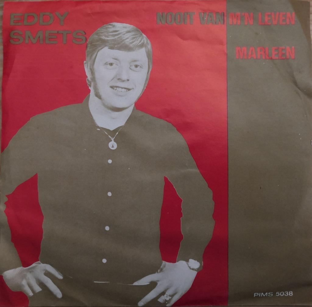 EDDY SMETS - Nooit van m'n leven (single), En néerlandais, Enlèvement ou Envoi, Single, Comme neuf