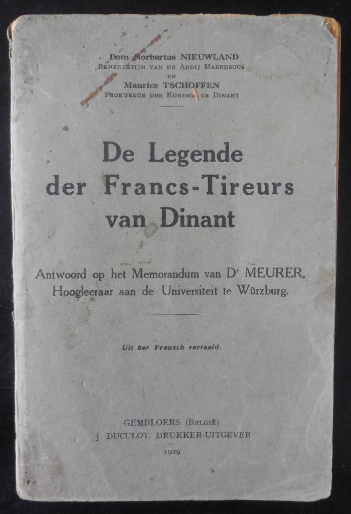 La légende des tireurs français de Dinant - 1929, Enlèvement ou Envoi