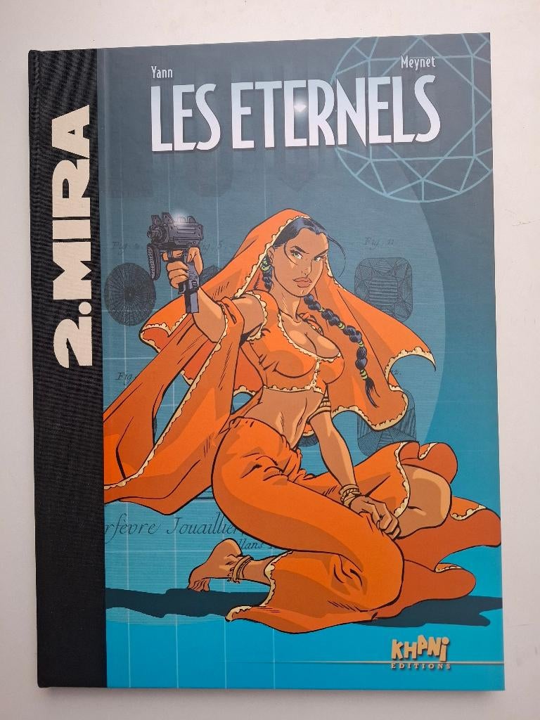 TT LES ETERNELS TOME 2 "MIRA" KHANI MEYNET 500ex+XL, Une BD, Enlèvement ou Envoi, Comme neuf