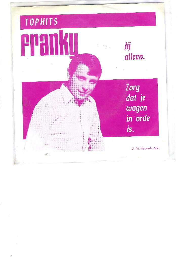 FRANKY 7" Jij alleen, Cd's en Dvd's, Vinyl | Nederlandstalig, Ophalen of Verzenden