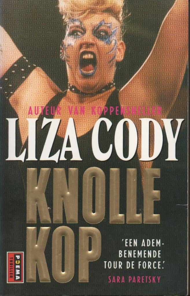 KNOLLEKOP - POEMA POCKET THRILLER - LIZA CODY, Ophalen of Verzenden, Gelezen, Liza Cody