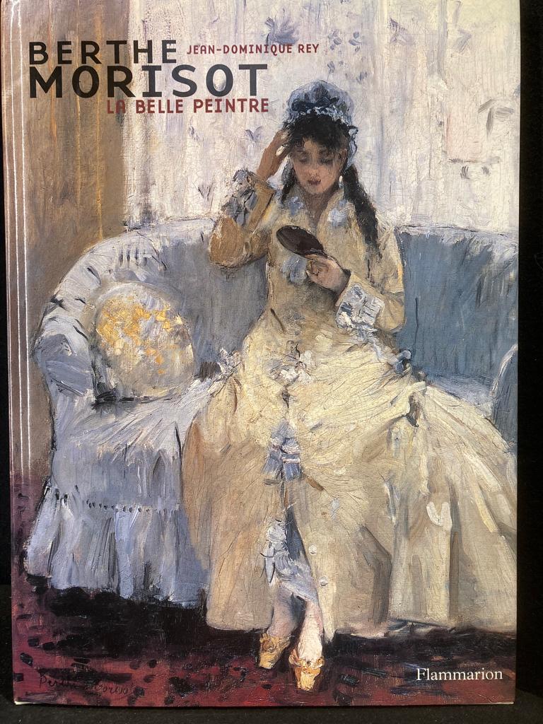 BERTHE MORISET La Belle Peintre 2002 Langue française, Peinture et dessin, Enlèvement ou Envoi, Jean-Dominique Rey, Comme neuf