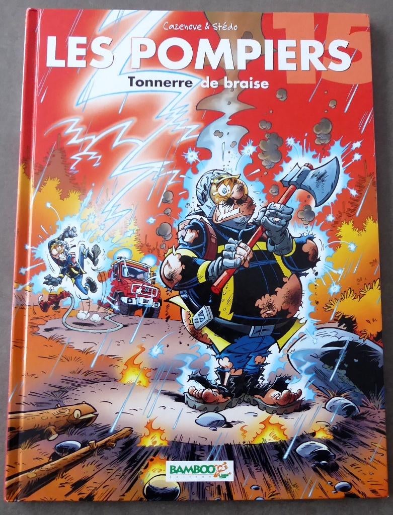 BD "Les Pompiers" T.15:Tonnerre de Braise-EO 2015+Dédicace, Livres, BD, Enlèvement ou Envoi, Utilisé