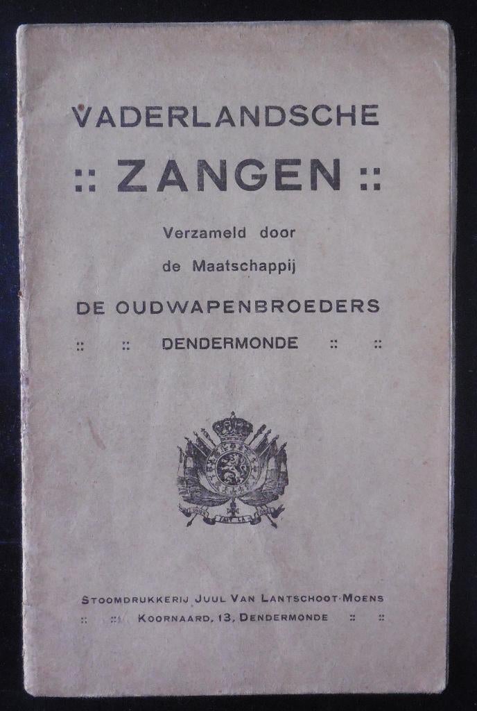 Vaderlandsche Zangen - Dendermonde, Boeken, Oorlog en Militair, Ophalen of Verzenden