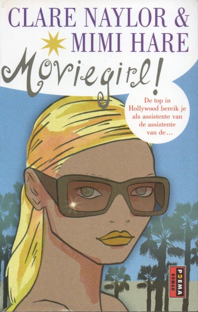 MOVIEGIRL! - POEMA POCKET ROMAN REEKS, Ophalen of Verzenden, Gelezen, Clare Naylor & Mimi Hare