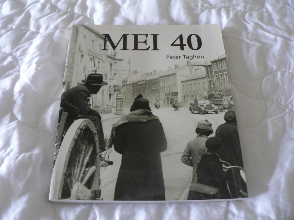 Mei 40 Peter Taghon De achttiendaagse veldtocht in België, Boeken, Ophalen of Verzenden, Zo goed als nieuw, Algemeen