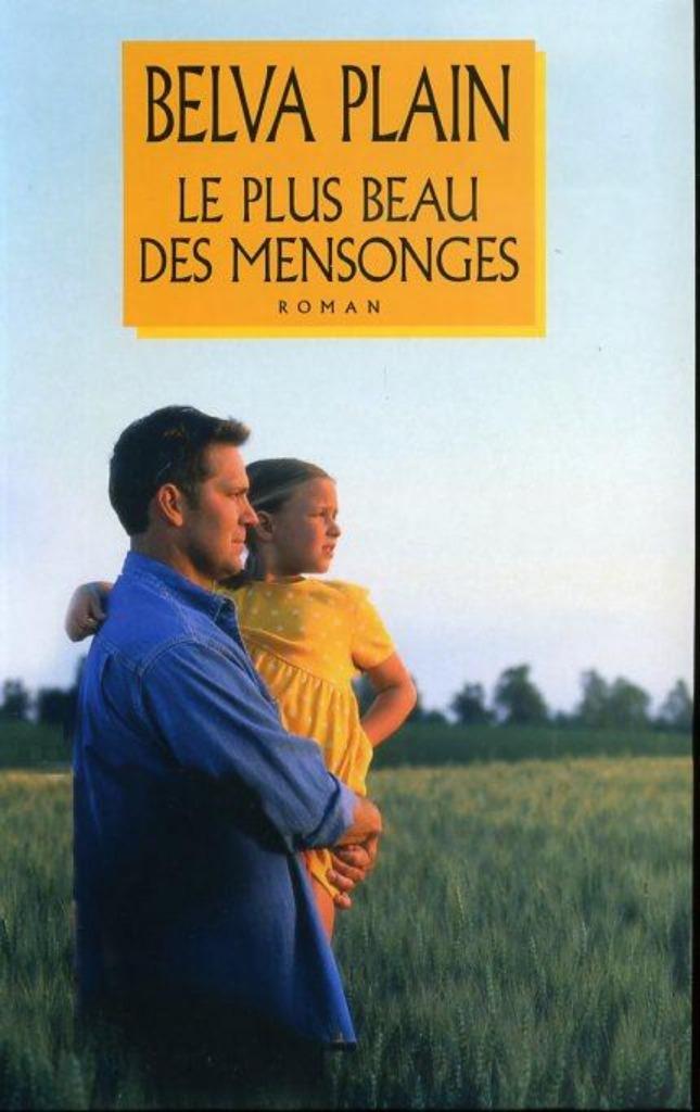 Le plus beau des mensonges " BELVA  PLAIN ", Enlèvement ou Envoi, Utilisé