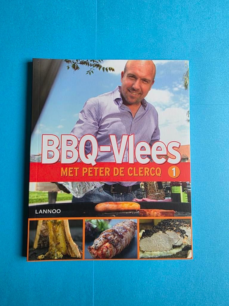 Bbq vlees - Peter De Clercq, Ophalen of Verzenden