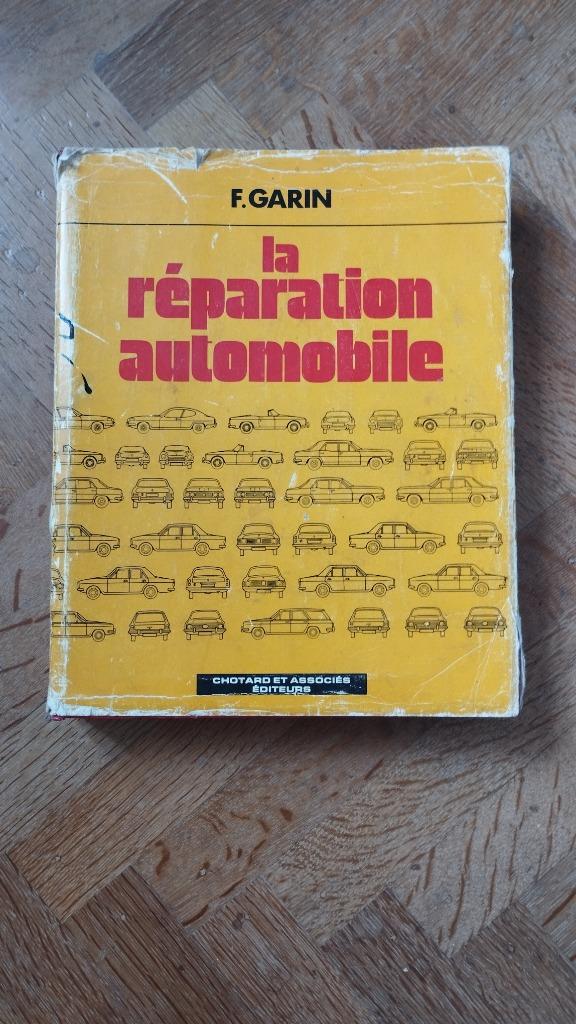 F. Garin LA RÉPARATION AUTOMOBILE, Envoi