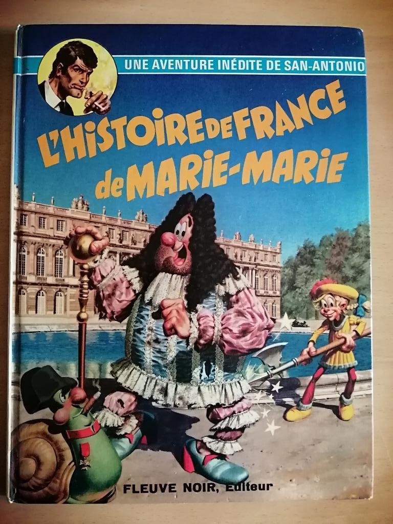 BD San-Antonio  L'histoire de France de Marie-Marie E.O.1974, Une BD, Enlèvement ou Envoi