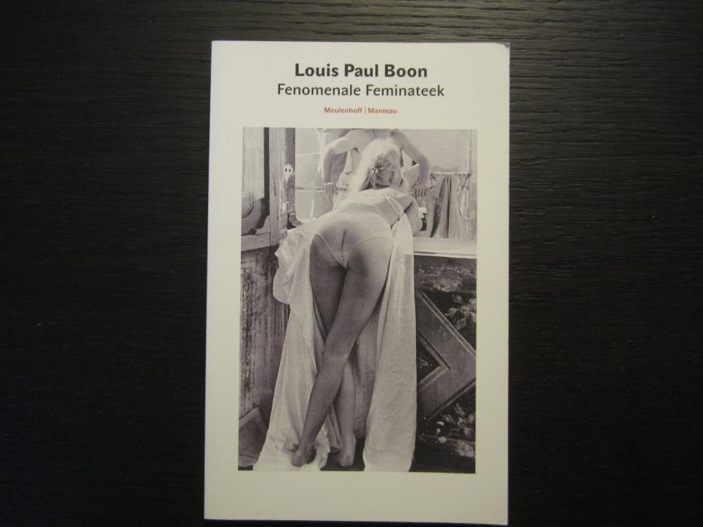 Fenomenale Feminateek   -Louis Paul Boon, Boeken, Literatuur, België, Ophalen of Verzenden