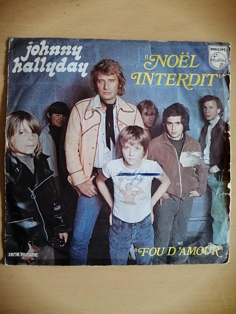Vinyle 45 Tours Johnny Hallyday – Noël Interdit  - 1973, CD & DVD, Vinyles | Rock, Enlèvement ou Envoi