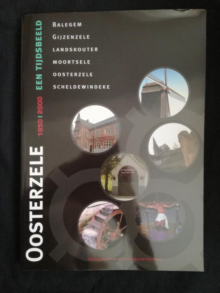 Oosterzele 1950-2000 Een Tijdsbeeld, Ophalen of Verzenden, Gelezen