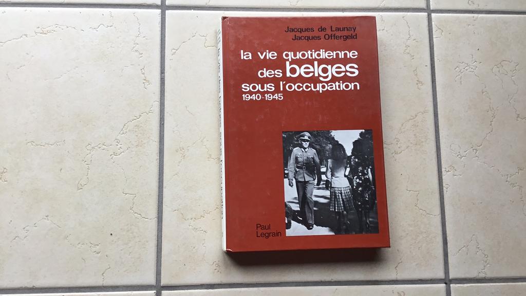 La vie quotidienne des Belges sous l’occupation 40-45, Livres, Enlèvement ou Envoi, Utilisé