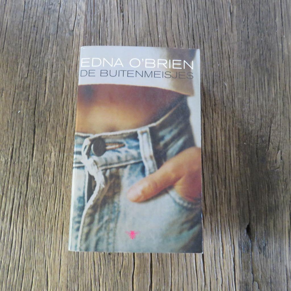 De buitenmeisjes Edna O'Brien, Ophalen of Verzenden