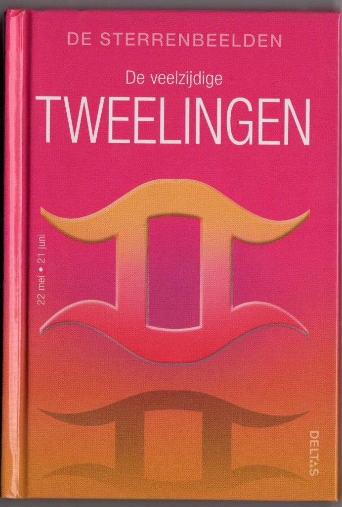 De sterrenbeelden: de veelzijdige tweelingen., Livres, Ésotérisme & Spiritualité, Neuf, Enlèvement ou Envoi, Astrologie, Deltas
