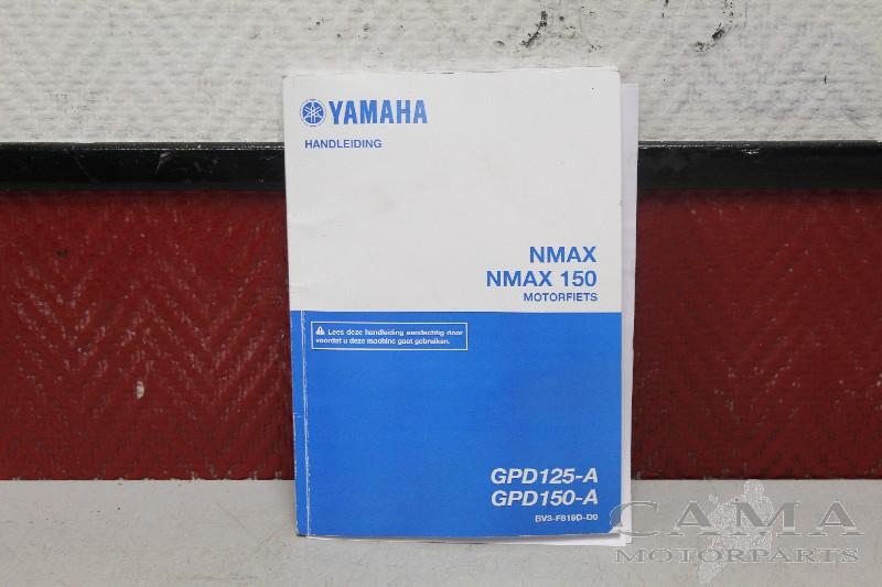 MANUEL UTILISATEUR NOTICE N-Max 125 (N MAX NMAX 125-A), Dhr. S. di Majo, Utilisé, Info@cama-motorparts.nl, P.J. Troelstraweg 8 8
3144 CX  MAASSLUIS, NL