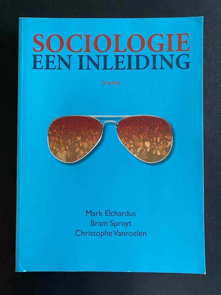 Mark Elchardus - Sociologie, een inleiding, Livres, Livres scolaires, Sciences sociales, Enlèvement ou Envoi, Autres niveaux, Mark Elchardus; Christophe Vanroelen; Bram Spruyt