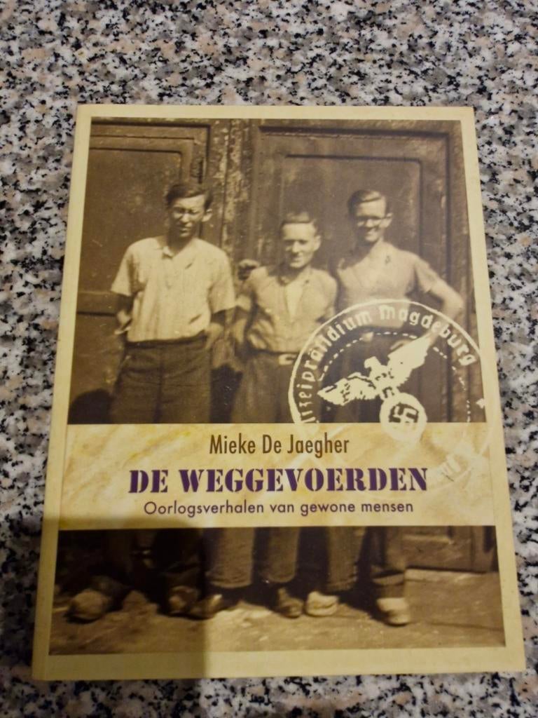 M. De Jaegher - De weggevoerden, Nieuw, Ophalen, Tweede Wereldoorlog, M. De Jaegher