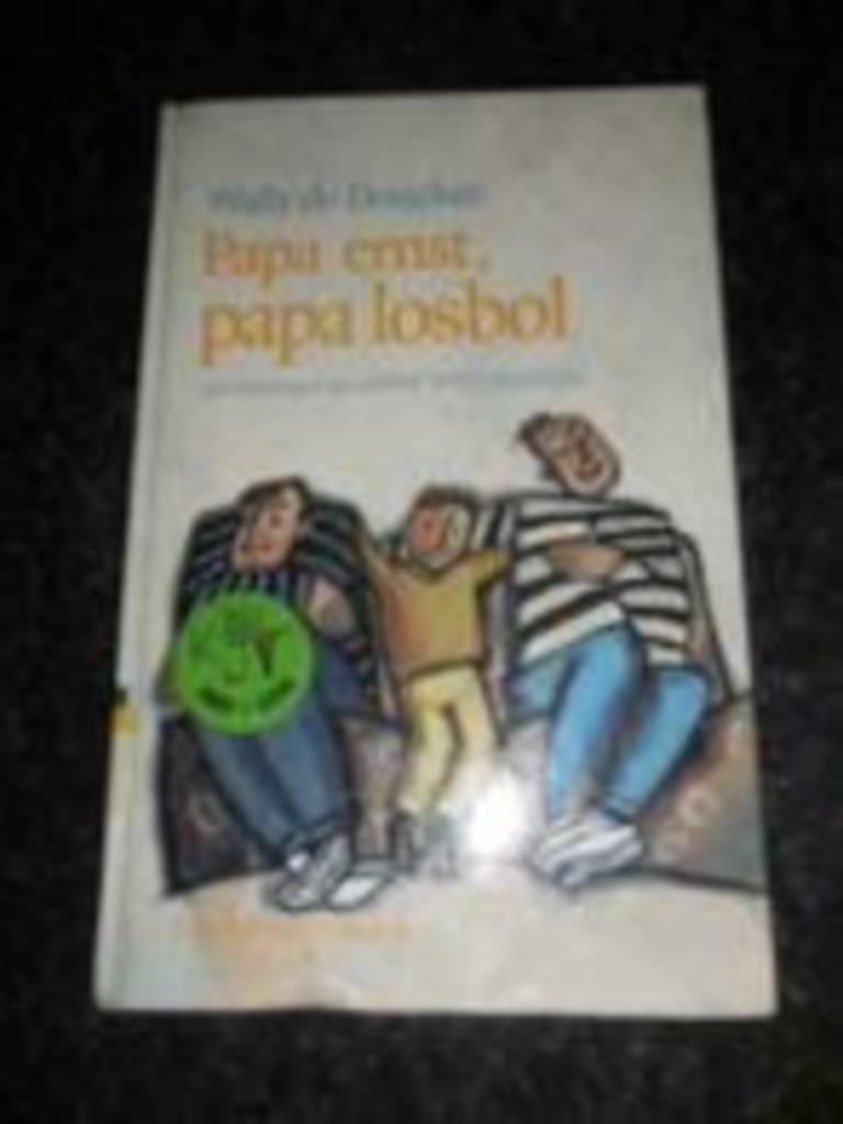boek kinderboek papa Ernst, papa Losbol Willy de doncker, Ophalen of Verzenden